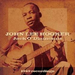 John Lee Hooker : Jack'O'Diamonds